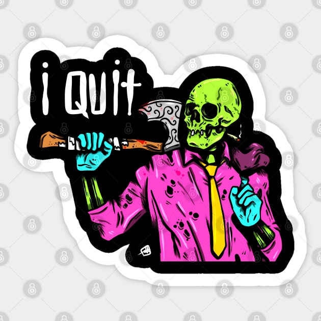 QUIT Sticker by Ohhmeed